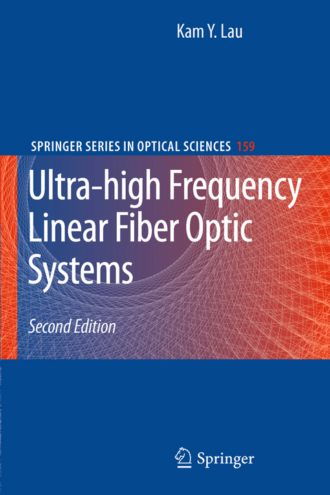 Ultra-high Frequency Linear Fiber Optic Systems - Kam Y. Lau