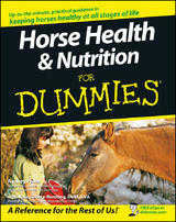Horse Health and Nutrition For Dummies -  Kate Gentry-Running,  Audrey Pavia