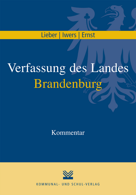 Verfassung des Landes Brandenburg - Hasso Lieber, Steffen Iwers, Martina Ernst