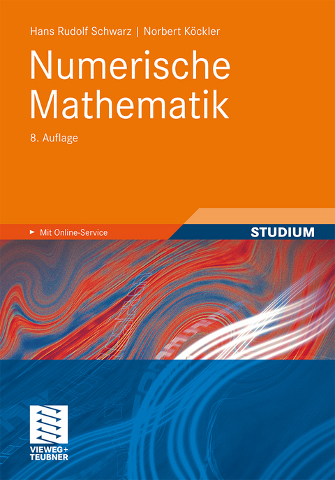 Numerische Mathematik - Hans-Rudolf Schwarz, Norbert Köckler
