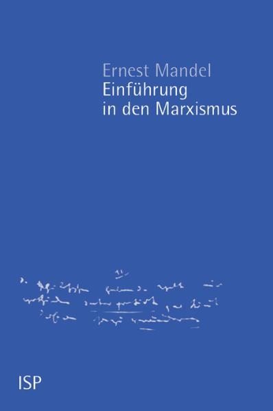 Einführung in den Marxismus - Ernest Mandel