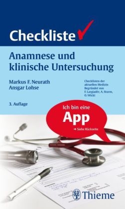 Checkliste Anamnese und klinische Untersuchung - Friedrich Neurath, Ansgar W. Lohse