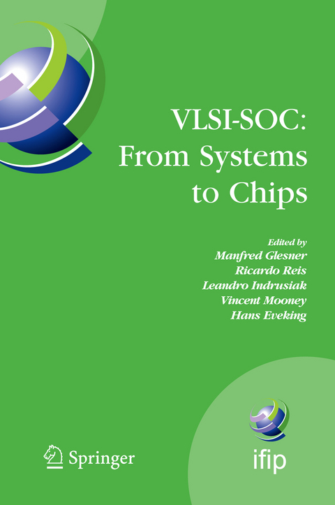 VLSI-SOC: From Systems to Chips - 