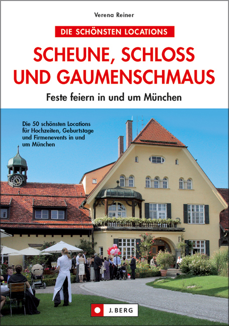 Scheune, Schloss und Gaumenschmaus - Verena Reiner