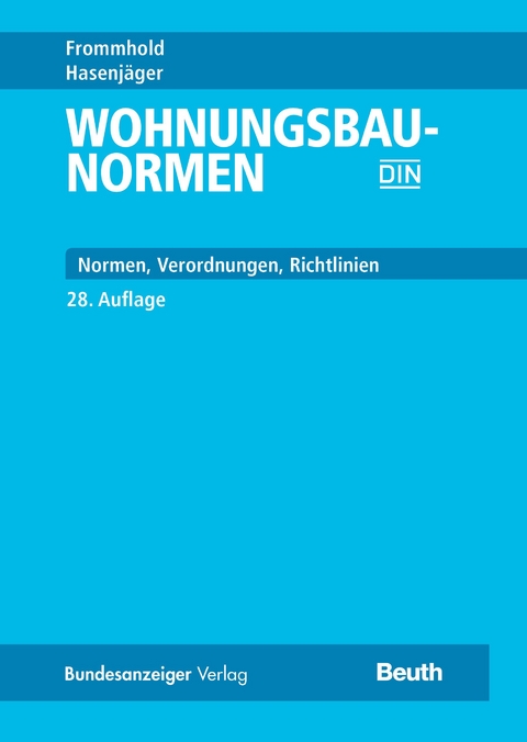 Wohnungsbau-Normen - Peter Osterrieder, Rüdiger Wormuth, Mathias Wirths, Torsten Schoch