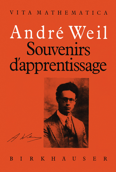 Souvenirs d'apprentissage - André Weil