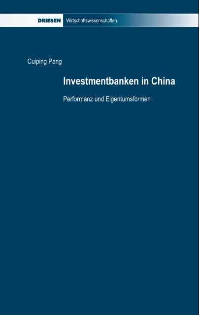 Investmentbanken in China - Cuiping Pang