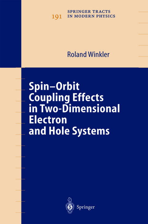 Spin-orbit Coupling Effects in Two-Dimensional Electron and Hole Systems - Roland Winkler
