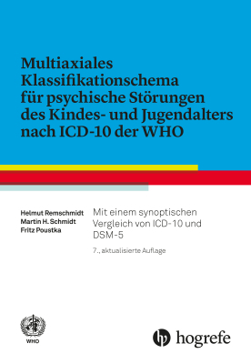 Multiaxiales Klassifikationsschema für psychische Störungen des Kindes– und Jugendalters nach ICD–10 - Helmut Remschmidt, Martin H. Schmidt, Fritz Poustka