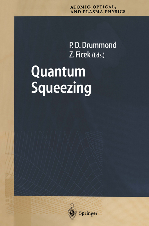 Quantum Squeezing - 