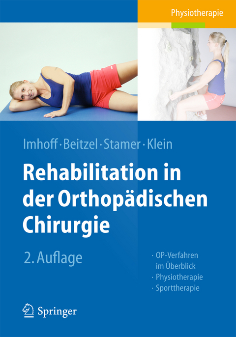 Rehabilitation in der orthopädischen Chirurgie - 