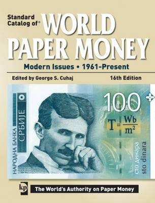 Standard Catalog of World Paper Money - Modern Issues - George S. Cuhaj