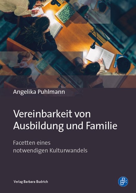 Vereinbarkeit von Ausbildung und Familie - Angelika Puhlmann