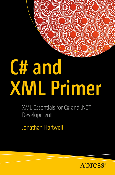 C# and XML Primer - Jonathan Hartwell