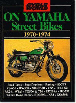 "Cycle World" on Yamaha Street Bikes 1970-74 - 