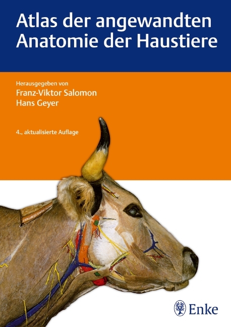 Atlas der angewandten Anatomie der Haustiere - Franz-Viktor Salomon, Hans Geyer
