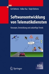 Softwareentwicklung von Telematikdiensten - Grit Behrens, Volker Kuz, Ralph Behrens