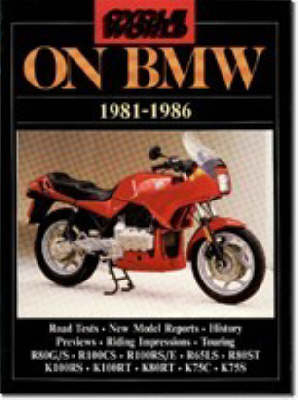 "Cycle World" on BMW, 1981-86 - 