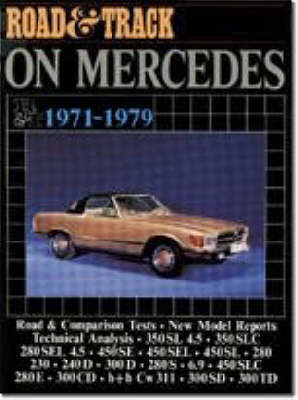 "Road & Track" on Mercedes, 1971-79 - 