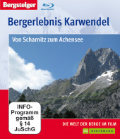 Bergerlebnis Karwendel - Friedrich Bach