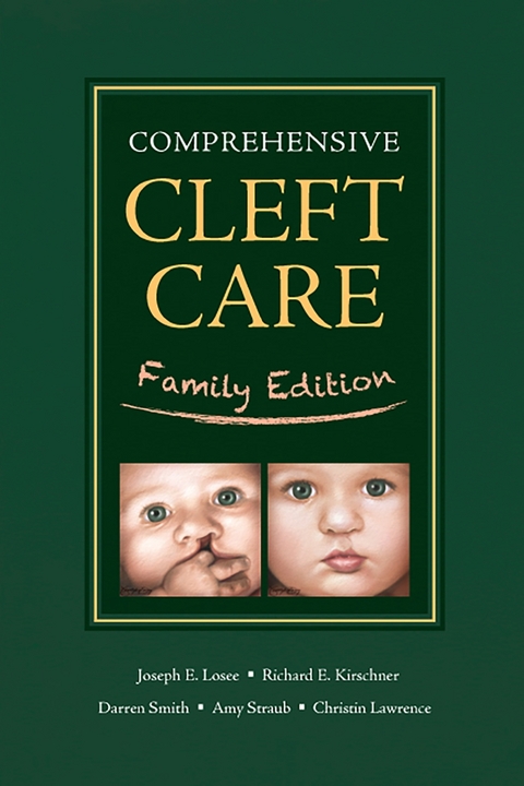 Comprehensive Cleft Care: Family Edition - 