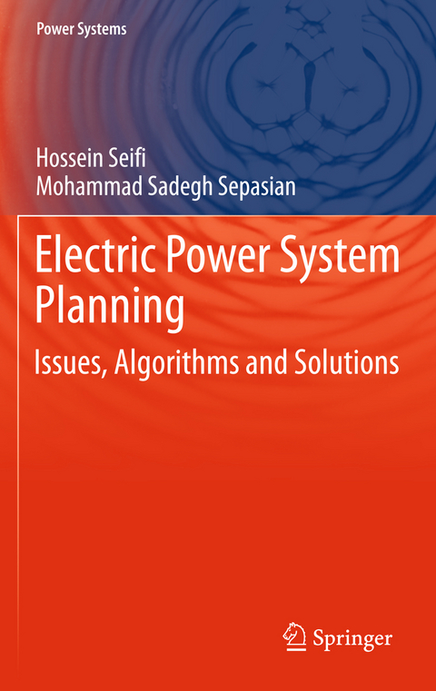 Electric Power System Planning - Hossein Seifi, Mohammad Sadegh Sepasian