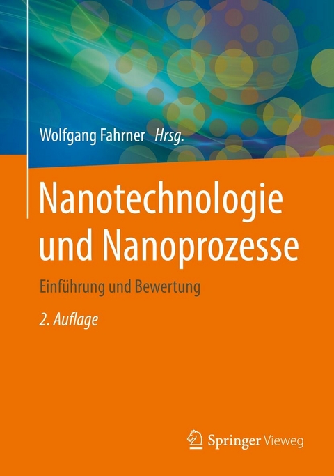 Nanotechnologie und Nanoprozesse - 