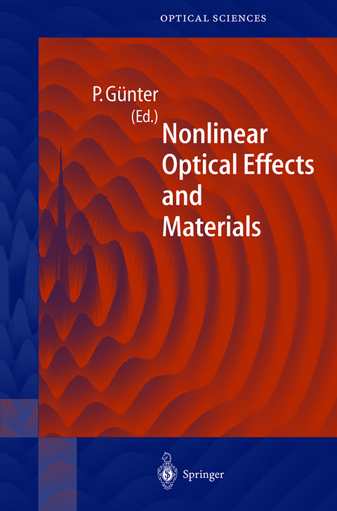 Nonlinear Optical Effects and Materials - 