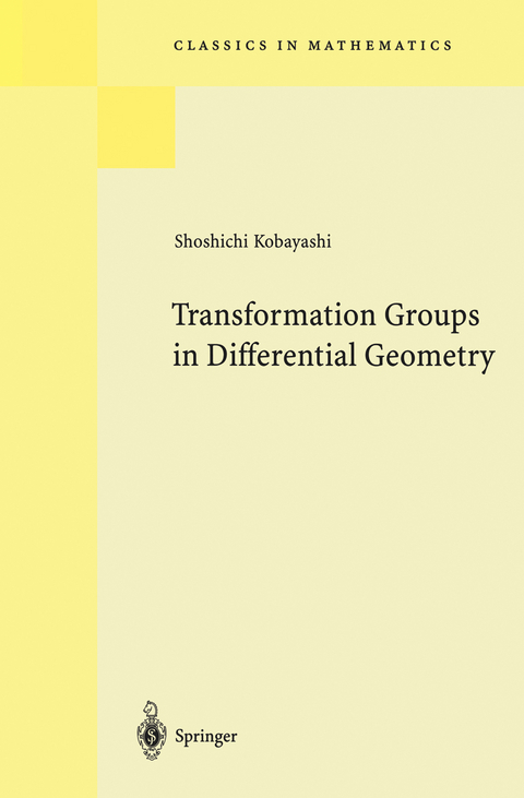 Transformation Groups in Differential Geometry - Shoshichi Kobayashi