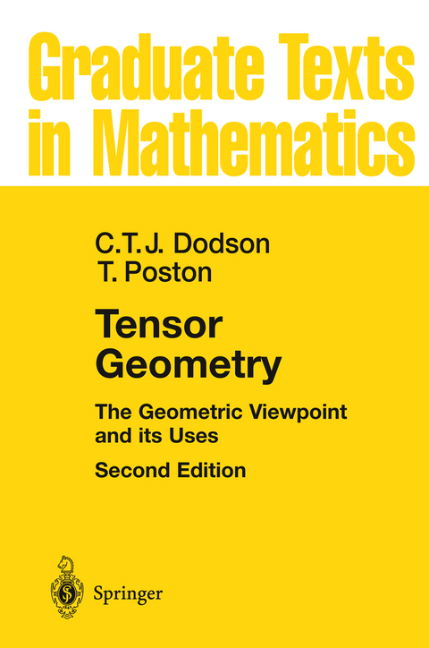Tensor Geometry - C. T. J. Dodson, Timothy Poston