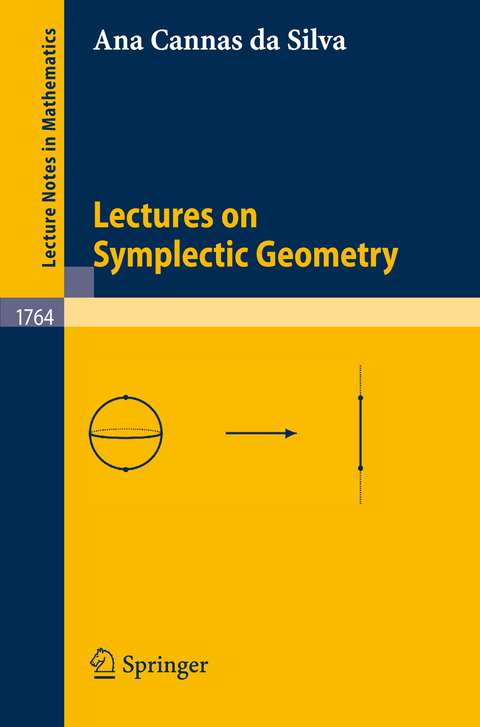 Lectures on Symplectic Geometry - Ana Cannas da Silva