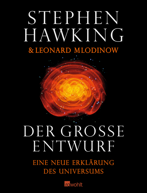 Der große Entwurf - Stephen Hawking, Leonard Mlodinow