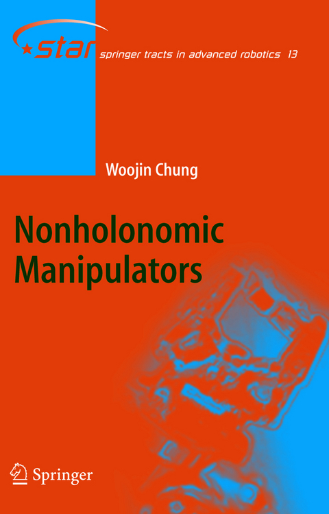 Nonholonomic Manipulators - Woojin Chung