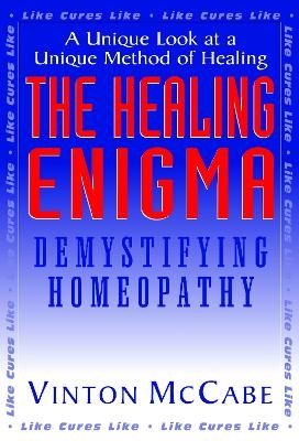 The Healing Enigma - Vinton McCabe