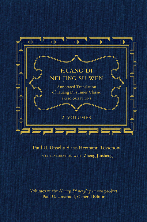 Huang Di Nei Jing Su Wen -  Hermann Tessenow,  Paul U. Unschuld