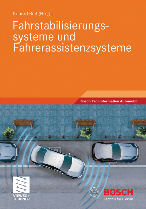 Fahrstabilisierungssysteme und Fahrerassistenzsysteme - 
