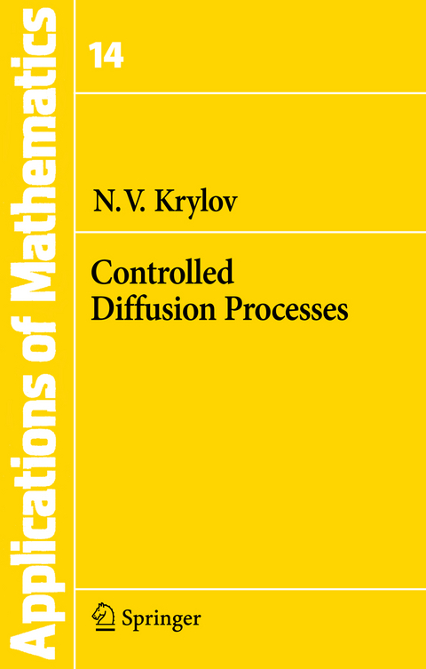 Controlled Diffusion Processes - N. V. Krylov