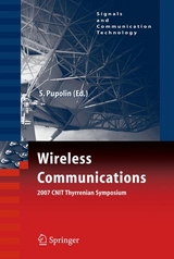 Wireless Communications 2007 CNIT Thyrrenian Symposium - 