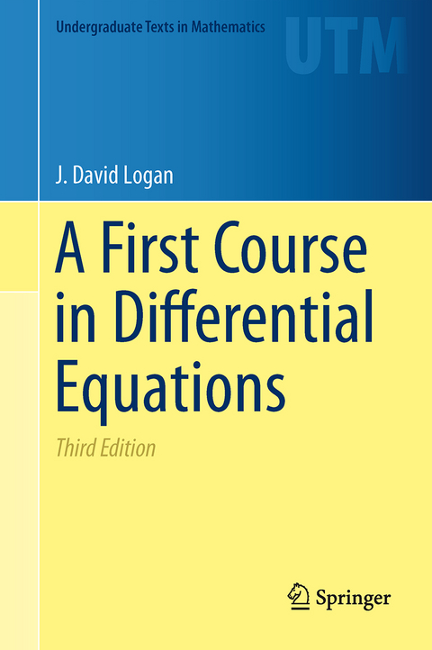 A First Course in Differential Equations - J. David Logan