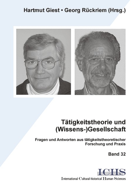 Tätigkeitstheorie und (Wissens-)Gesellschaft - Hartmut Giest, Georg Rückriem