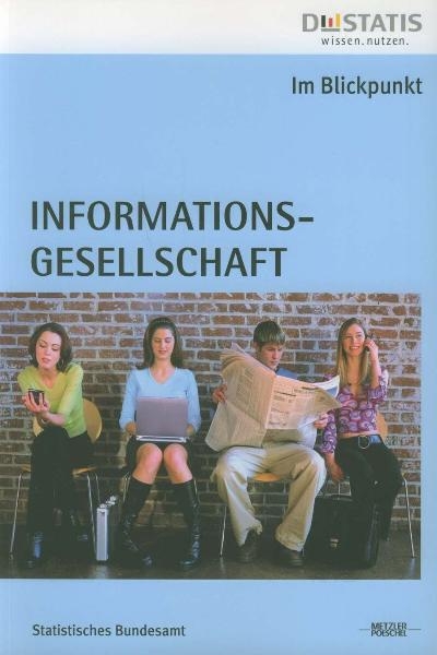 Im Blickpunkt: Informationsgesellschaft - 