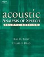 Acoustic Analysis of Speech - Raymond D. Kent