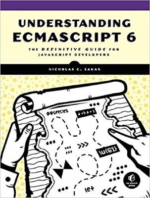 Understanding ECMAScript 6 - Nicholas C. Zakas