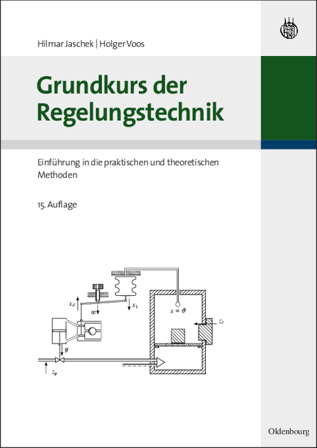 Grundkurs der Regelungstechnik - Ludwig Merz, Hilmar Jaschek