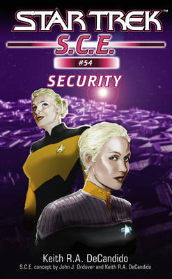 Star Trek: Security -  Keith R. A. DeCandido