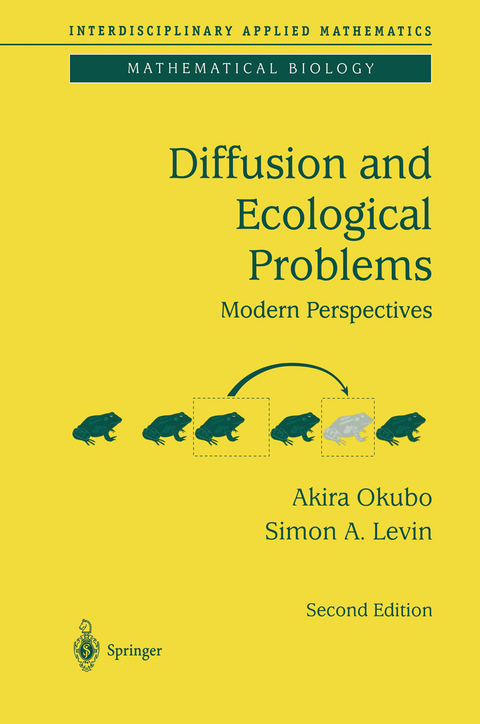 Diffusion and Ecological Problems: Modern Perspectives - Akira Okubo, Smon A. Levin
