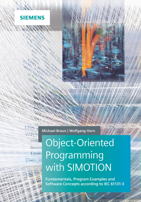 Object-Oriented Programming with SIMOTION - Michael Braun, Wolfgang Horn