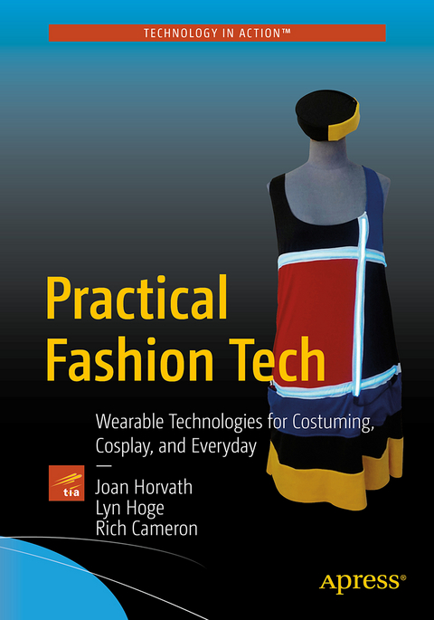 Practical Fashion Tech - Joan Horvath, Rich Cameron