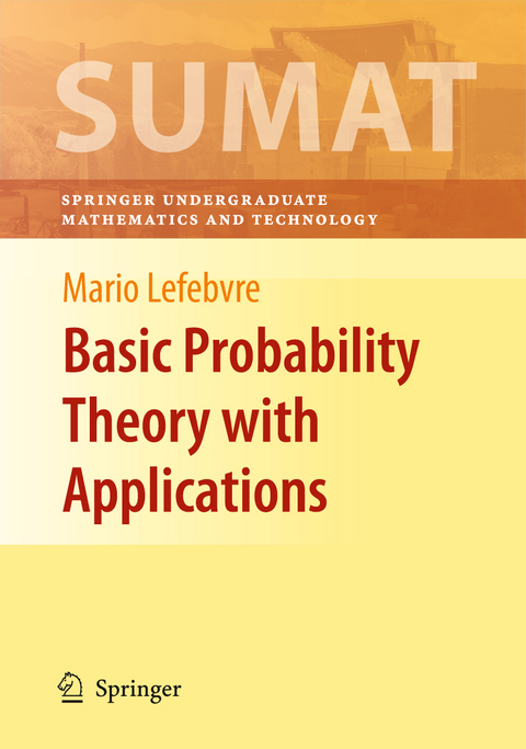 Basic Probability Theory with Applications - Mario Lefebvre