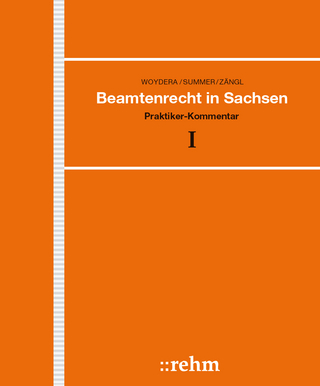 Beamtenrecht in Sachsen - Walter Woydera; Rudolf Summer; Siegfried Zängl …